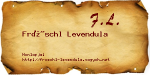 Fröschl Levendula névjegykártya